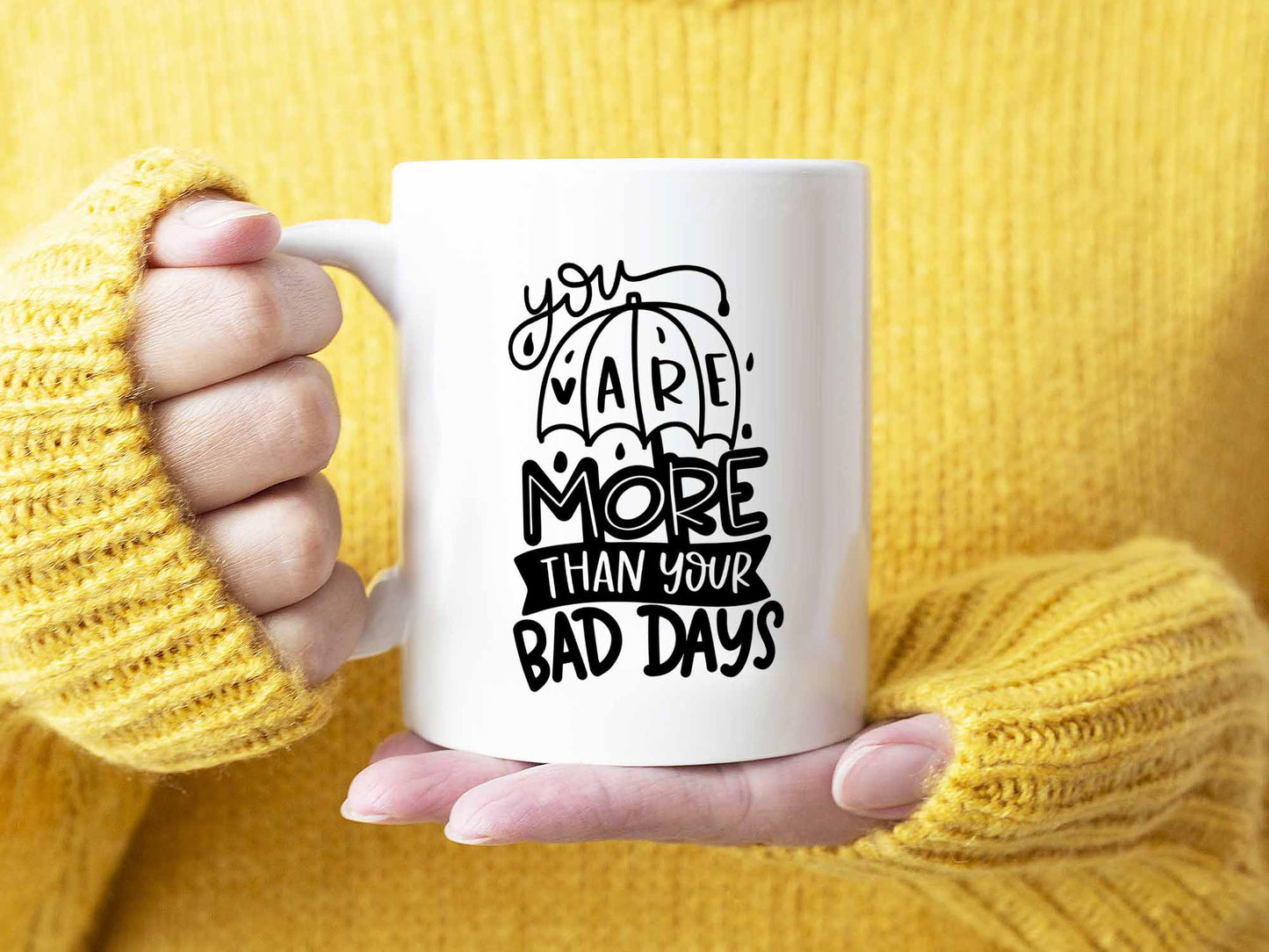 You Are More Coffee Mug