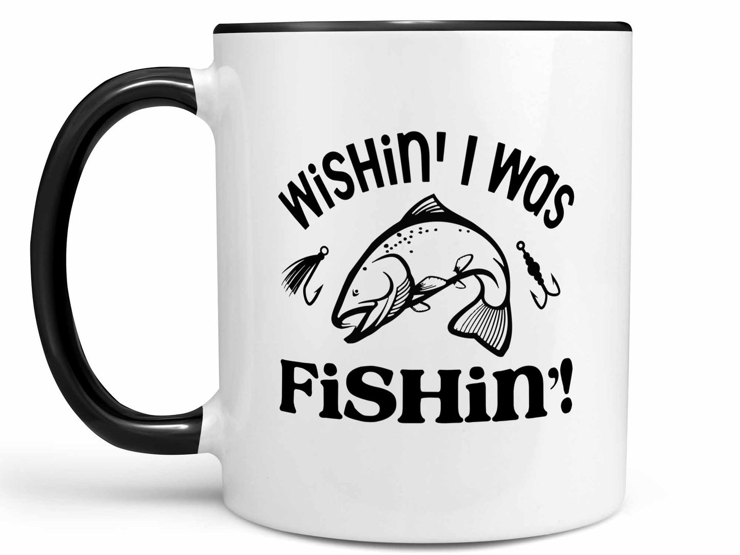 Wishin' I Was Fishin' Coffee Mug