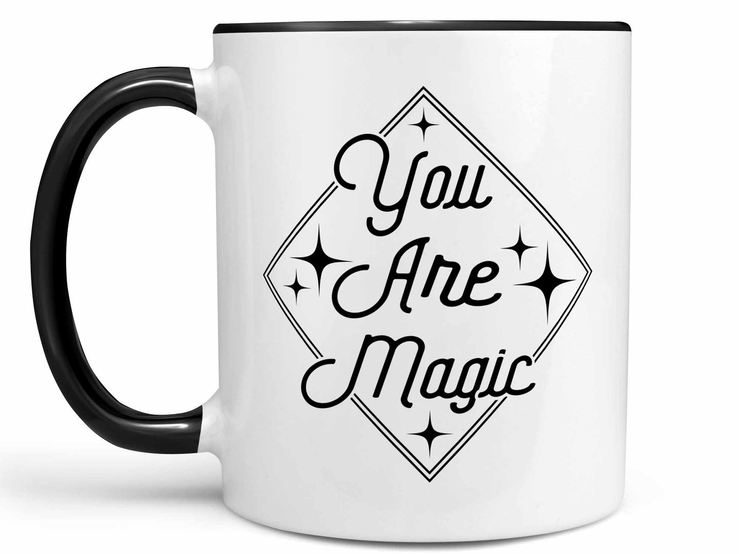 You Are Magic Coffee Mug
