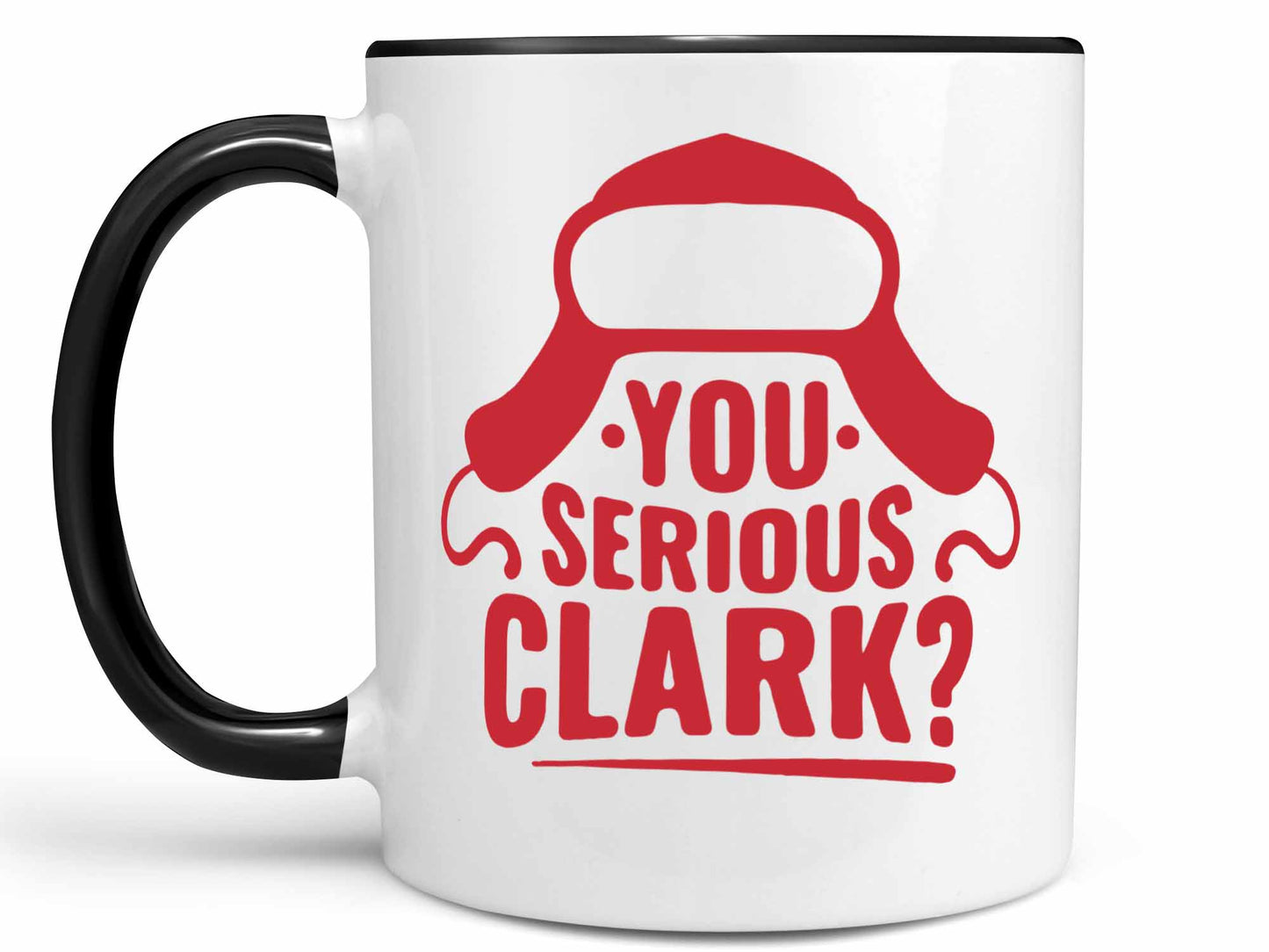 You Serious Clark Coffee Mug