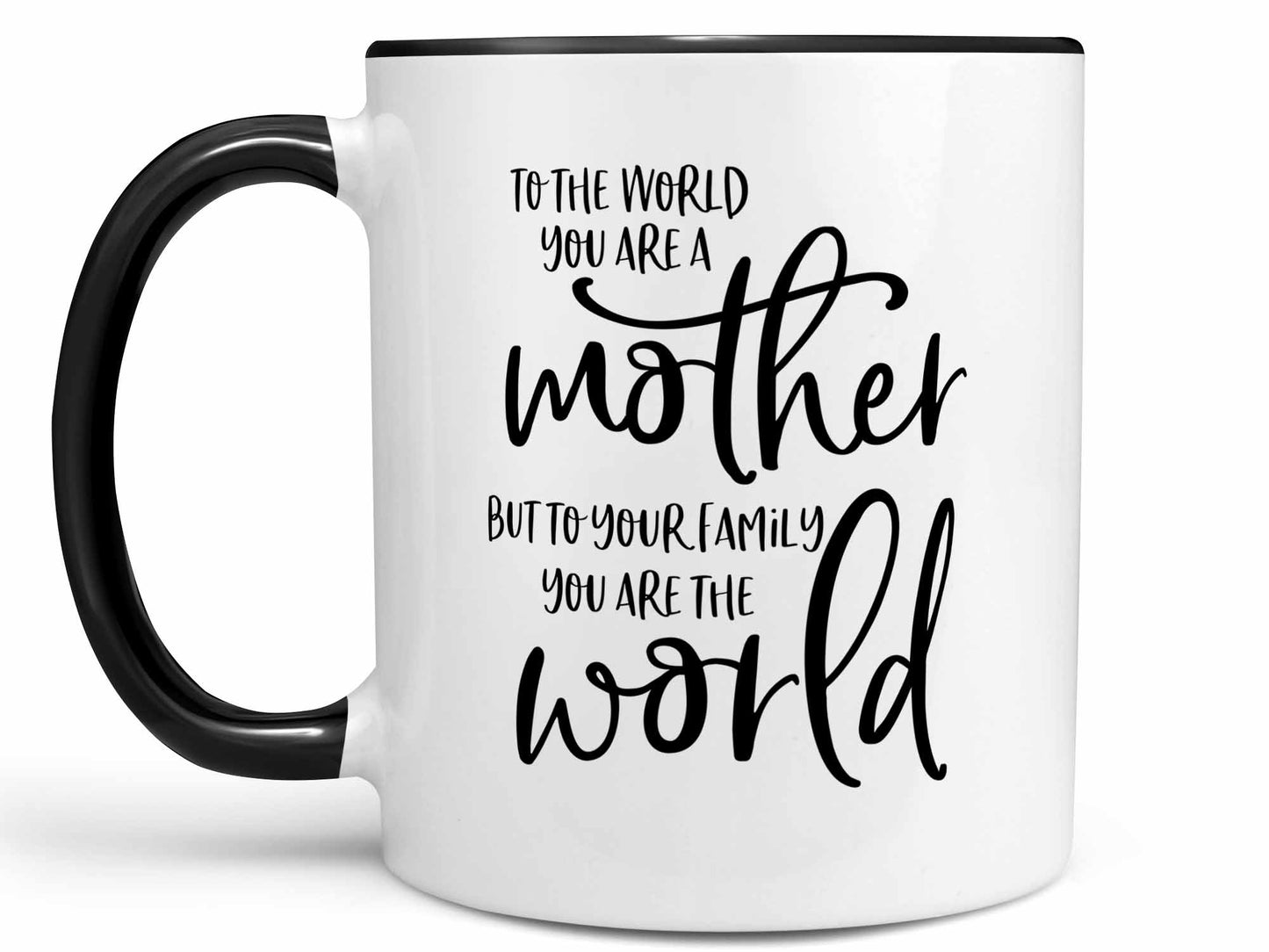 You Are the World Coffee Mug