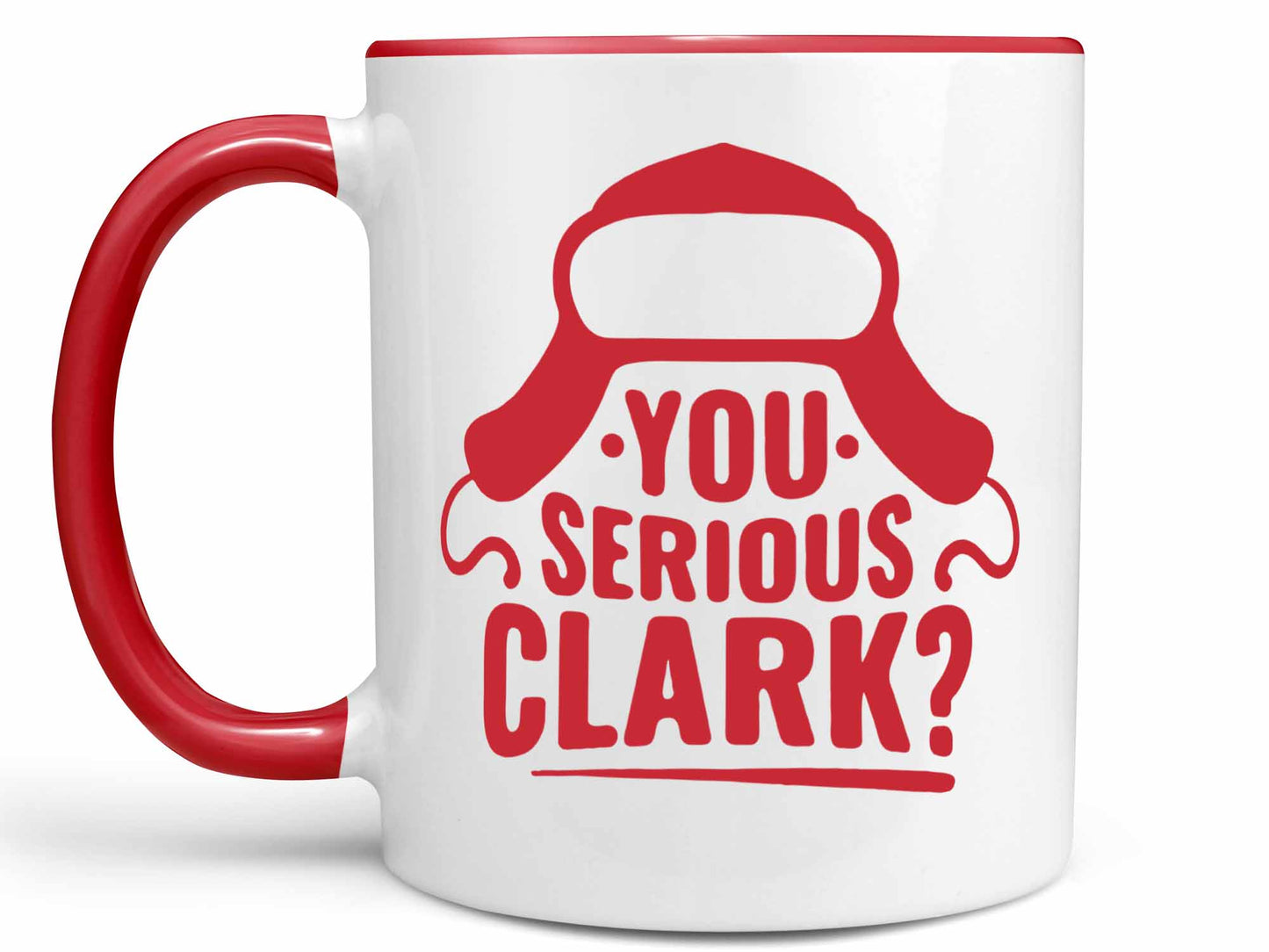 You Serious Clark Coffee Mug