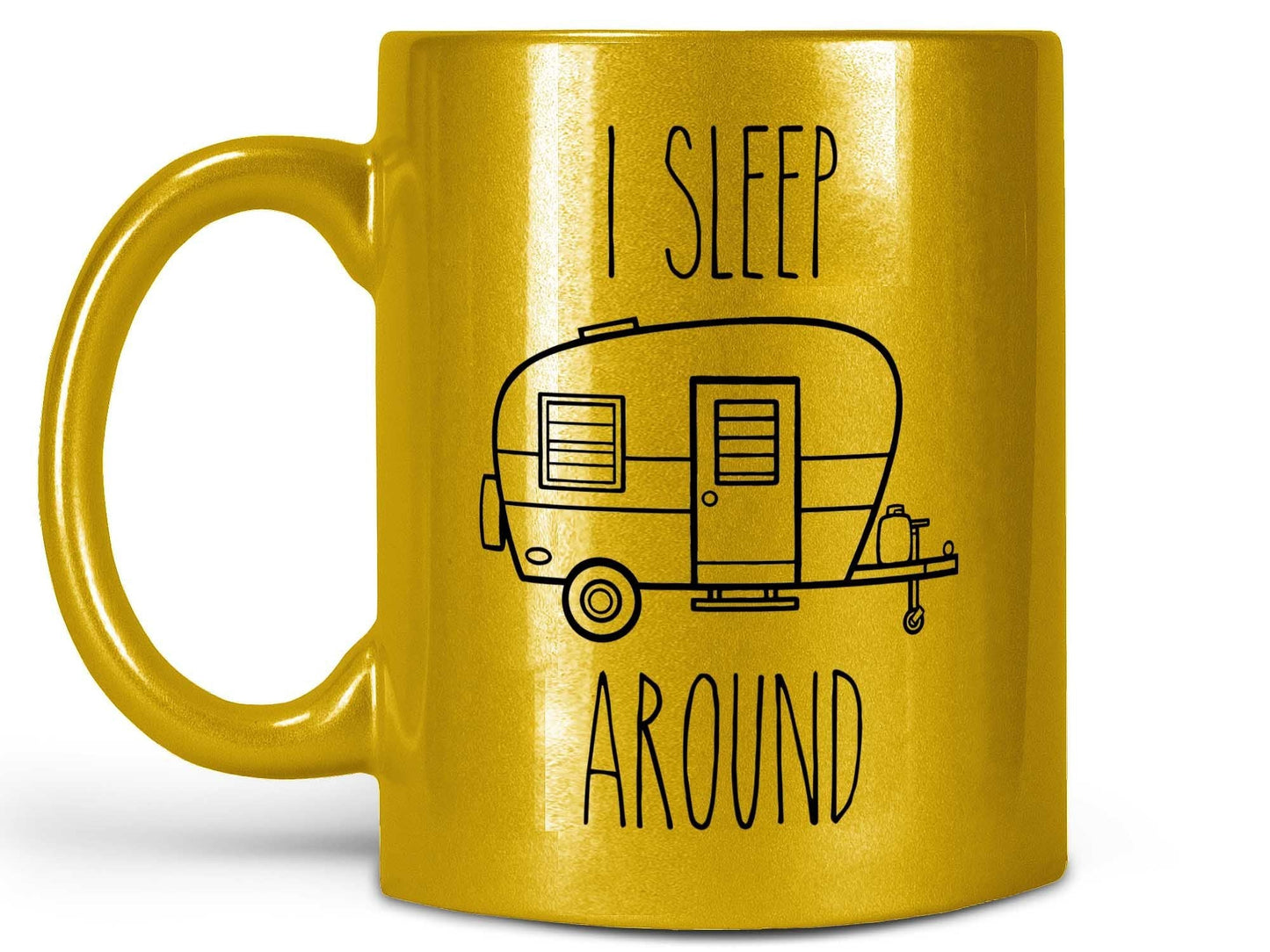 I Sleep Around Camping Coffee Mug
