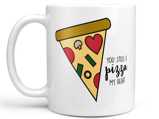 You Stole a Pizza My Heart Coffee Mug