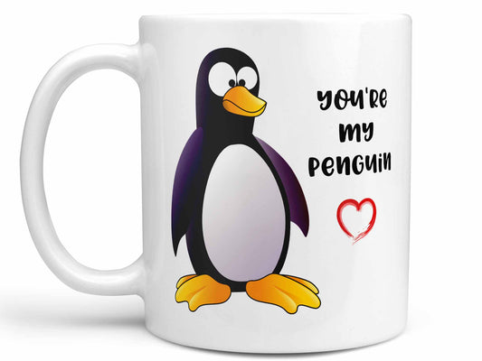 You're My Penguin Coffee Mug