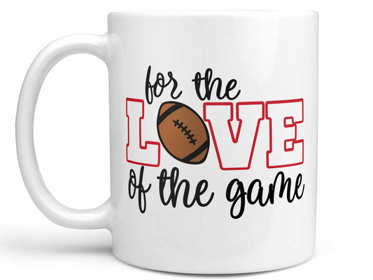 Love of the Game Football Coffee Mug