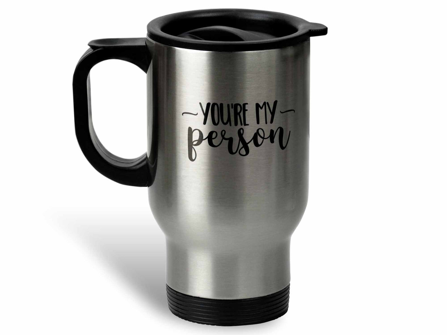 You're My Person Coffee Mug