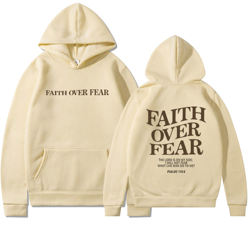 Faith Over Fear Hoodie LadyShow.Store