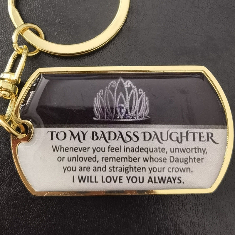 To My Badass Metal Keychains LadyShow.Store