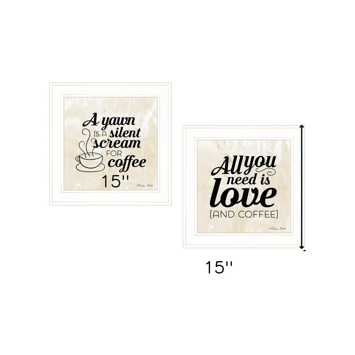 Set Of Two All You Need is Coffee 1 White Framed Print Wall Art LuxuryLifeWay Online Store