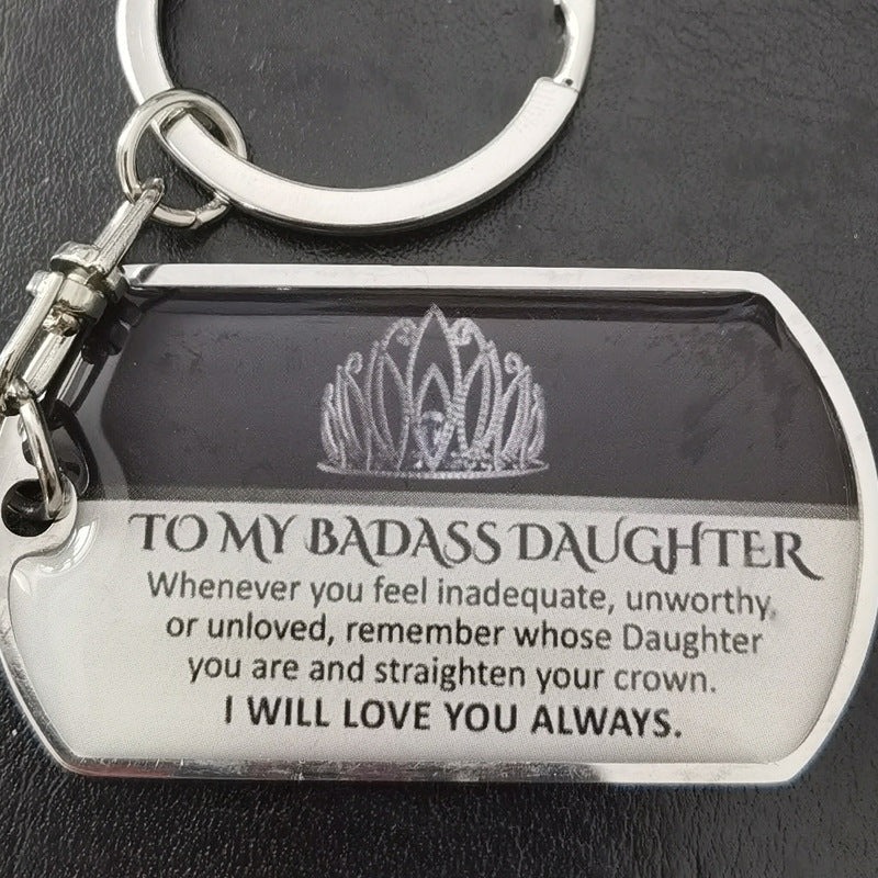 To My Badass Metal Keychains LadyShow.Store