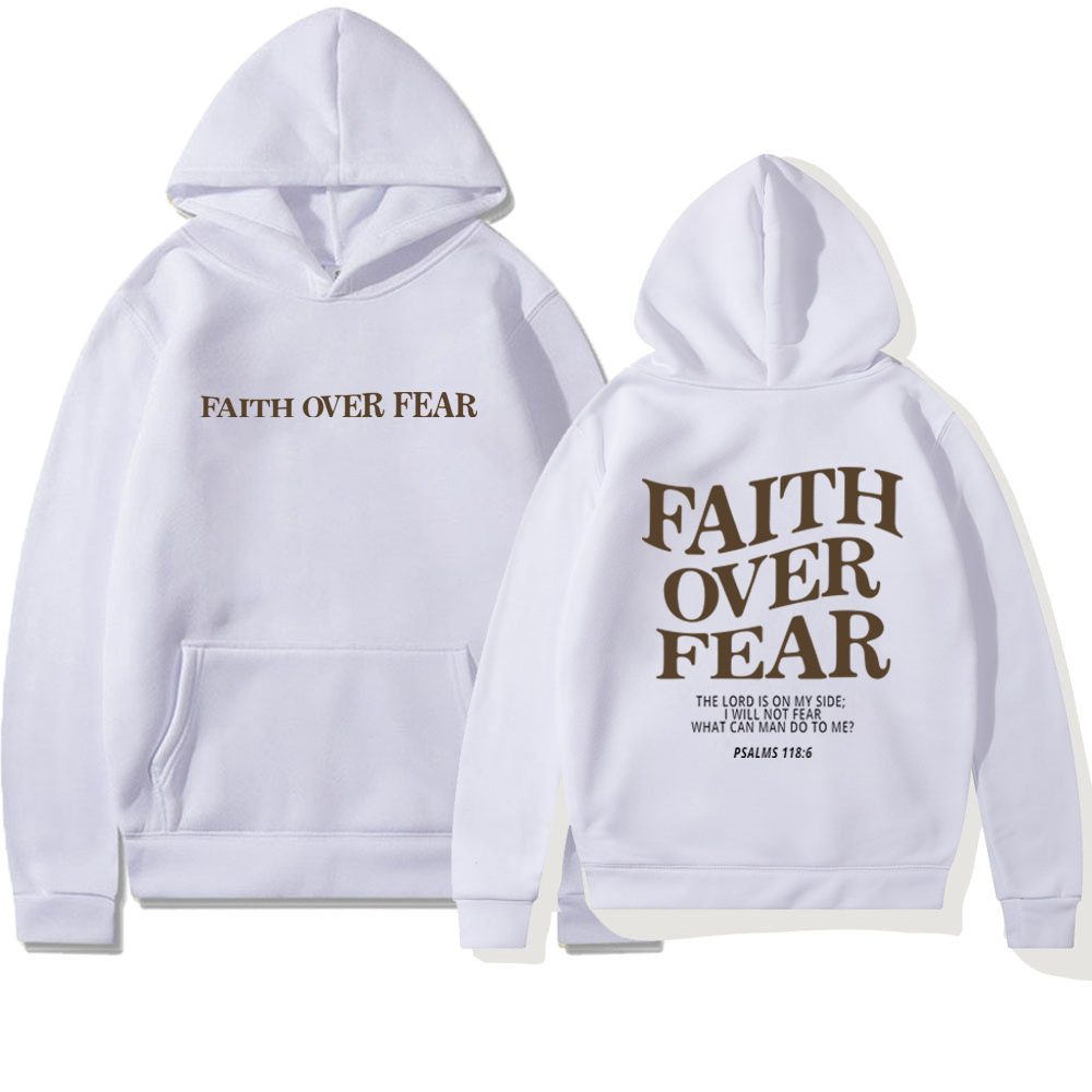 Faith Over Fear Hoodie LadyShow.Store