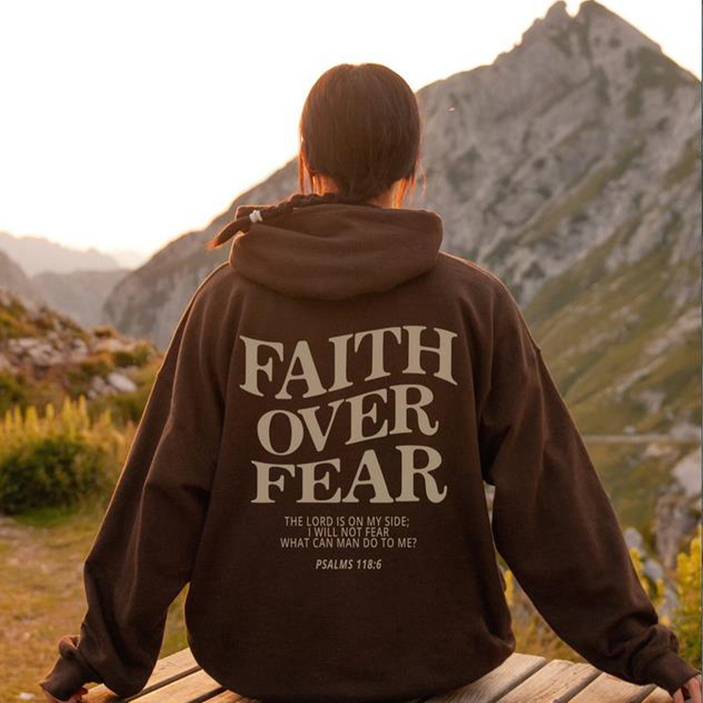 Faith Over Fear Hoodie LadyShow.Store