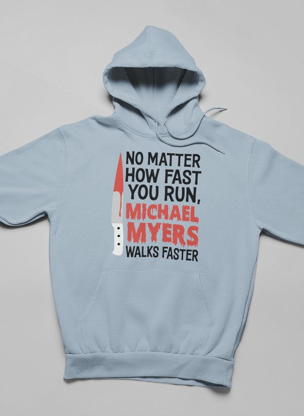 No Matter How Fast You Run Hoodie LuxuryLifeWay Online Store
